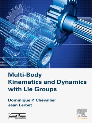 cover image of Multi-Body Kinematics and Dynamics with Lie Groups